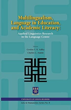 multilingualism language in education and academic literacy applied linguistics research in the language