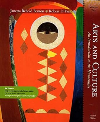 arts and culture an introduction to the humanities vol two exam copy  ed 4th edition janetta rebold & robert