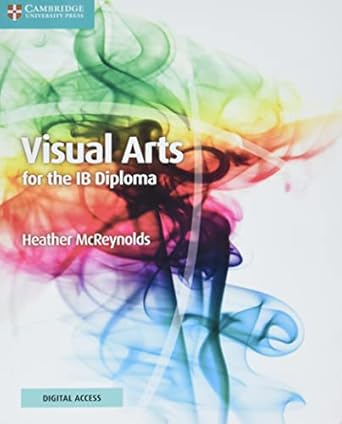 visual arts for the ib diploma coursebook with digital access new edition heather mcreynolds 1009190709,