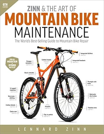 zinn and the art of mountain bike maintenance the world s best selling guide to mountain bike repair 6th
