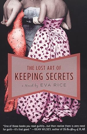 the lost art of keeping secrets 1st edition eva rice 0452288096, 978-0452288096