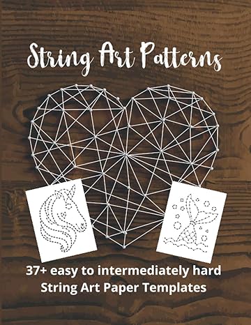 string art patterns string art templates 1st edition smilonada 979-8567681381