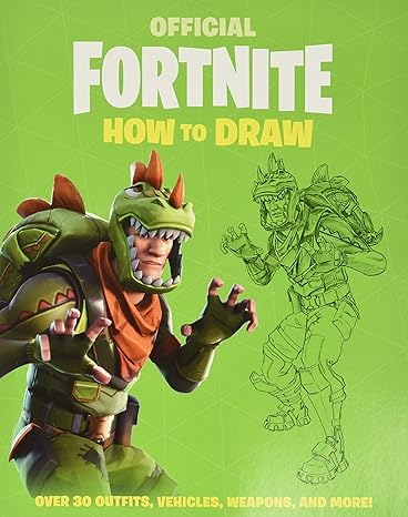 fortnite how to draw 1st edition epic games 0316425168, 978-0316425162