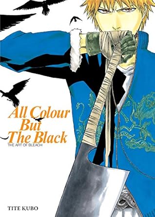 all colour but the black the art of bleach original edition tite kubo 1421518848, 978-1421518848