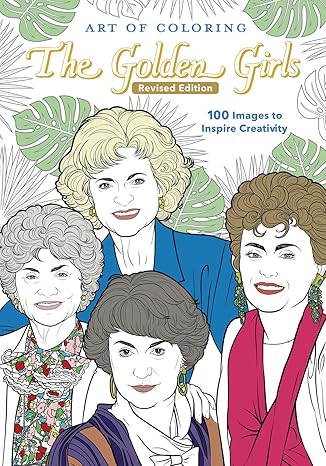 art of coloring golden girls revised edition disney books 136807863x, 978-1368078634