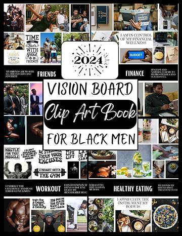 2024 vision board clip art book for black men create motivational and powerful vision board from 400+