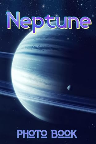 neptune photo book cool planet photos that will blow your mind relaxation and stress relief gifts for special