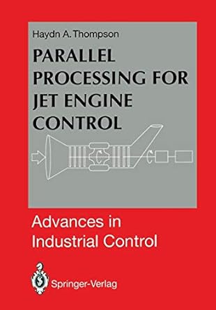 parallel processing for jet engine control 1st edition haydn a thompson 1447119746, 978-1447119746