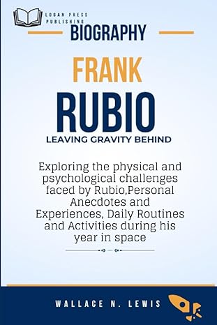 frank rubio leaving gravity behind exploring the physical and psychological challenges faced by rubio