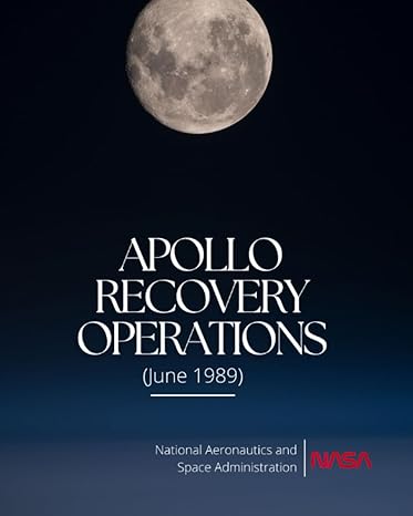 apollo recovery operations 1st edition nasa ,national aeronautics and space administration 979-8396628854