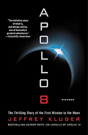 apollo 8 the thrilling story of the first mission to the moon 1st edition jeffrey kluger 1250182514,
