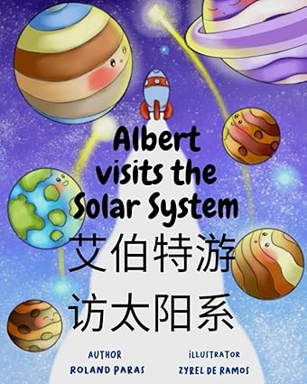 albert visits the solar system 1st edition roland paras ,vivien lee 979-8351349329