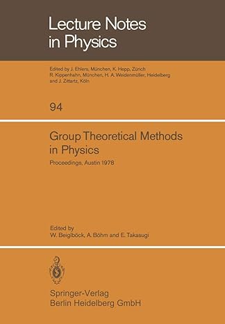 group theoretical methods in physics seventh international colloquium and integrative conference on group