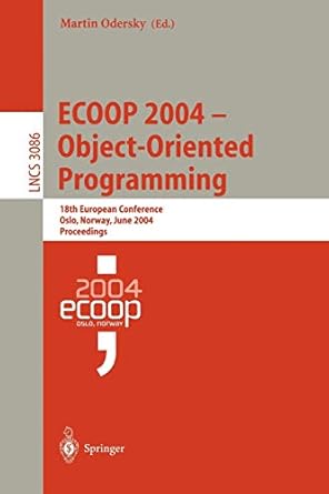 ecoop 2004 object oriented programming 18th european conference oslo norway june 14 18 2004 proceedings 2004