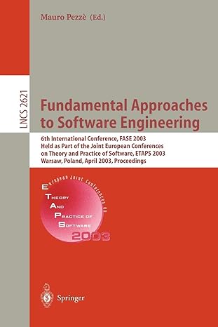 fundamental approaches to software engineering 6th international conference fase 2003 held as part of the