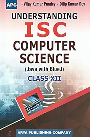 understanding isc computer science 1st edition d.k. dey v.k. pandey 8182967287, 978-8182967281