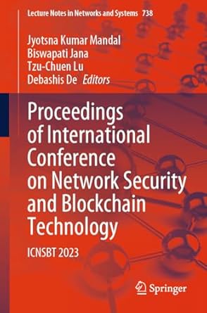 proceedings of international conference on network security and blockchain technology icnsbt 2023 1st edition