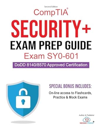 comptia security+ exam prep guide exam sy0 601 comprehensive comptia security+ exam prep guide with online