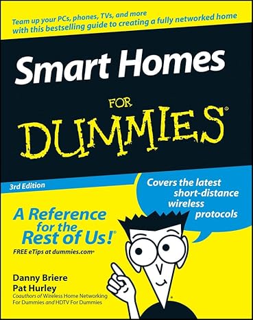 smart homes for dummies 3rd edition danny briere 0470165677, 978-0470165676