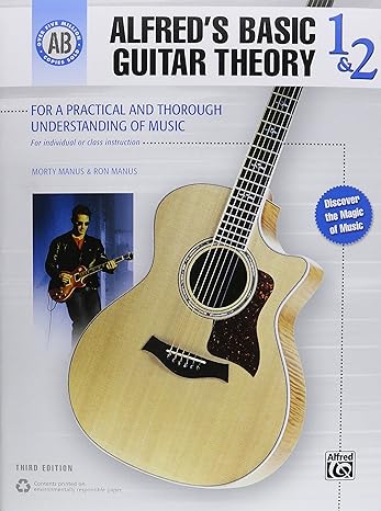 alfreds basic guitar theory bk 1 and 2 the most popular method for learning how to play 3rd edition morty