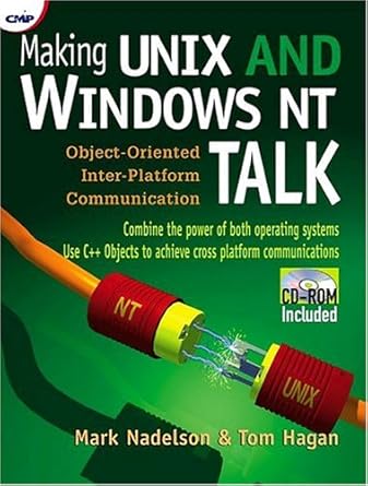 making unix and windows nt talk 1st edition mark nadelson ,tom hagan 0879305843, 978-0879305840