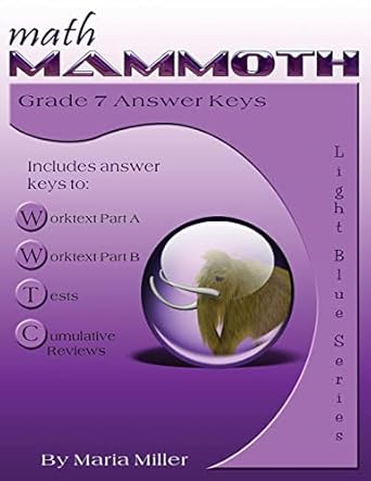 math mammoth grade 7 answer keys 2nd edition maria miller 1514675676, 978-1514675670