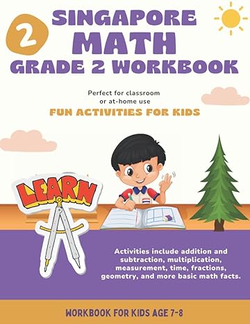 singapore math grade 2 second grade math workbook 2nd grade math workbook 1st edition educational publishing