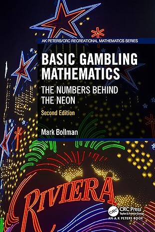 basic gambling mathematics 2nd edition mark bollman 103241460x, 978-1032414607