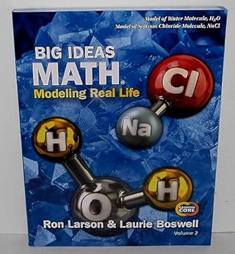 big ideas math modeling real life common core grade 5  volume 2 1st edition unknown author 1642085413,
