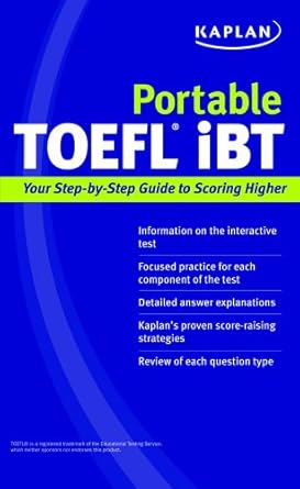 kaplan portable toefl ibt strategies and practice to help you score higher 1st edition kaplan test prep