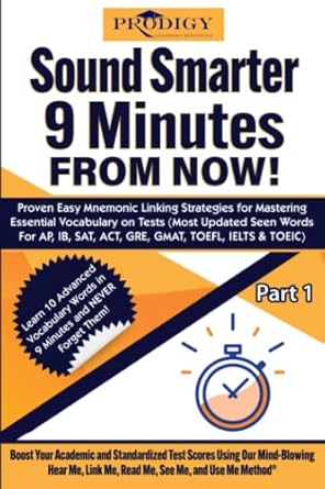 sound smarter 9 minutes from now proven easy mnemonic linking strategies for mastering essential vocabulary