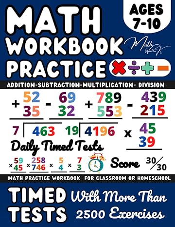 maths book for 7 10 year olds ks2 practice workbook year 3 / year 4 / year 5 /addition subtraction