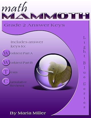 math mammoth grade 2 answer keys 1st edition maria miller 1480264814, 978-1480264816