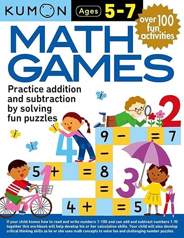 kumon math games ages 5 7 128 pages workbook edition kumon publishing 1941082912, 978-1941082911