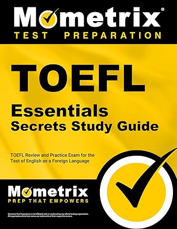 toefl essentials secrets study guide toefl review and practice exam for the test of english as a foreign