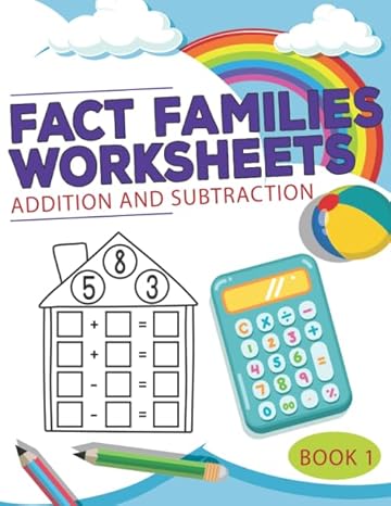 fact families worksheets book 1 addition and subtraction worksheets addition facts subtraction facts single