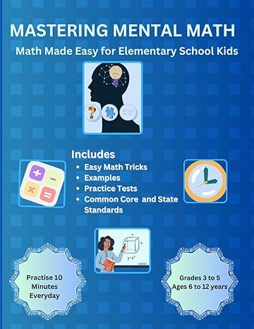 mastering mental math math made easy for elementary school kids 1st edition karry s 979-8862634761