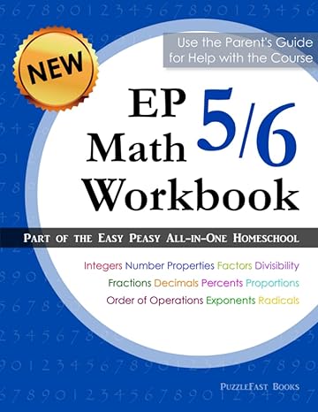 ep math 5/6 workbook part of the easy peasy all in one homeschool 1st edition puzzlefast, lee giles