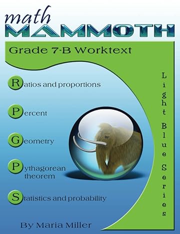 math mammoth grade 7 b worktext 1st edition maria miller 1511769912, 978-1511769914