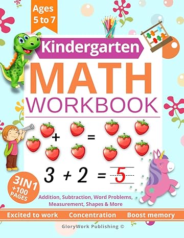 kindergarten math workbook kindergarten and 1st grade workbook age 5 7 practice number addition subtraction