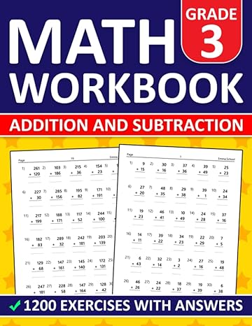 math workbook grade 3 addition and subtraction exercises math practice workbook for grade 3 with 1200