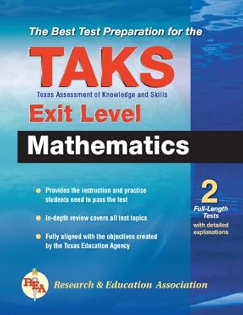 texas taks exit level mathematics the best test prep 1st edition the editors of rea 0738601950, 978-0738601953