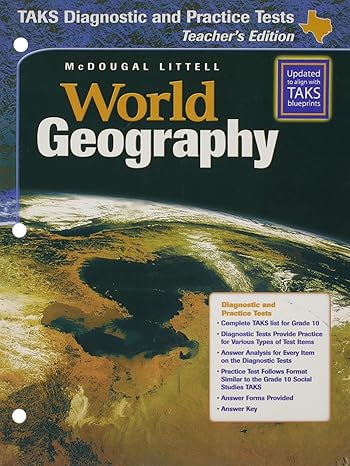 world geography texas taks diagnostic and practice tests grades 9 12 teacher edition 1st edition mcdougal