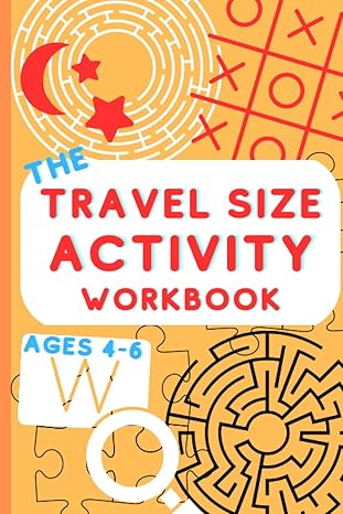 travel size activity workbook ages 4 6 colorful children s interactive activity workbook 1st edition zoe