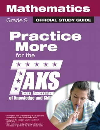 taks grade 9 marthematics study guide edition texas education agency 0789737396, 978-0789737397