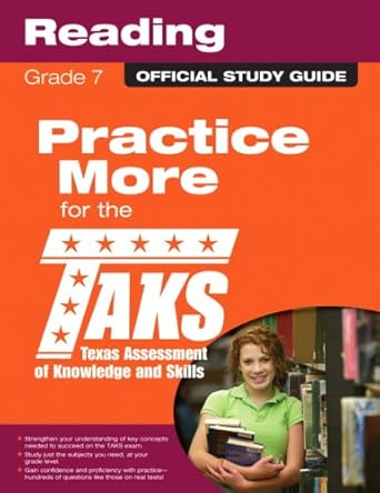 taks study guide for grade 7 reading texas a student and family guide 1st edition texas education agency