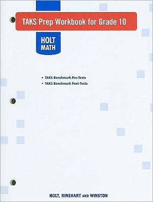 holt math taks prepworkbook for grade 10 byholt 1st edition holt b004fkcw9i