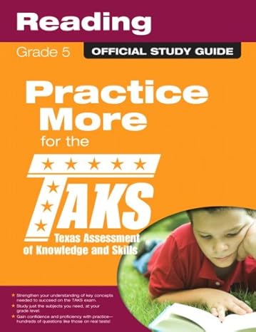 taks grade 5 reading texas assessment of knowledge and skills study guide edition texas education agency