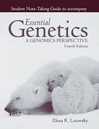 ntg essential genetics 4e note tak 4th revised edition daniel l. hartl 0763739073, 978-0763739072