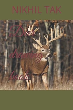 deer drawing book 1st edition mr nikhil tak 979-8795289502
